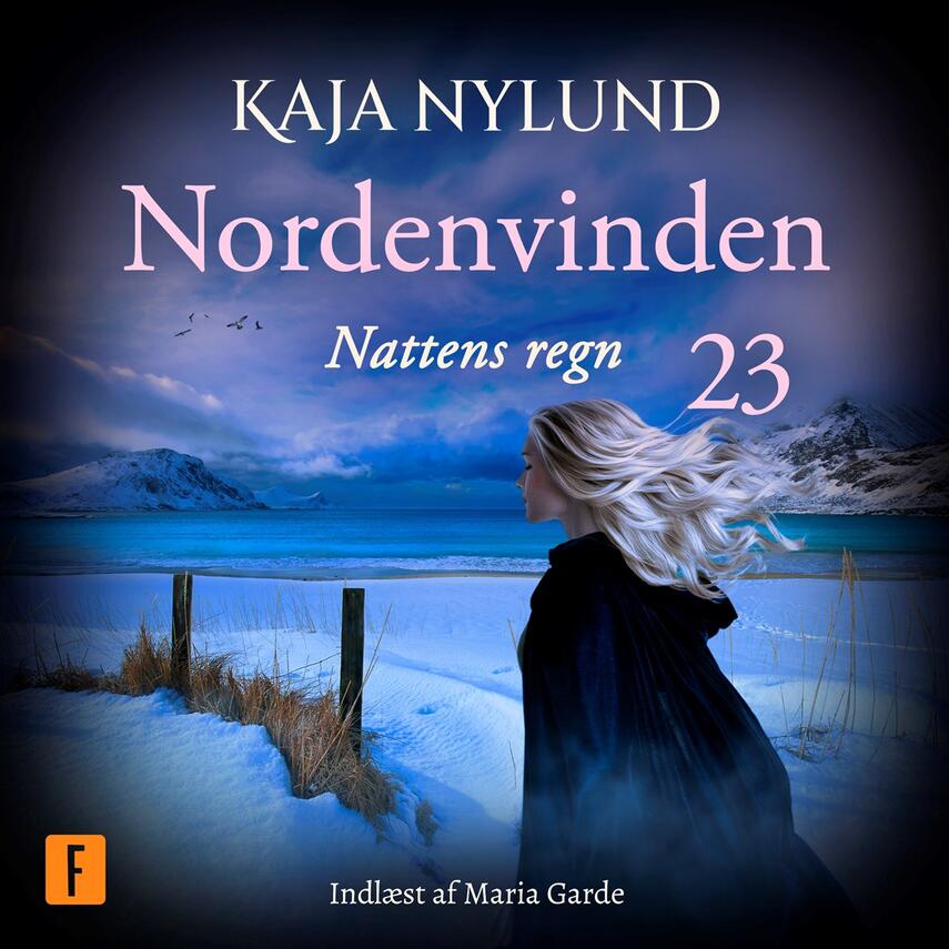 Kaja Nylund (f. 1982): Nordenvinden - nattens regn