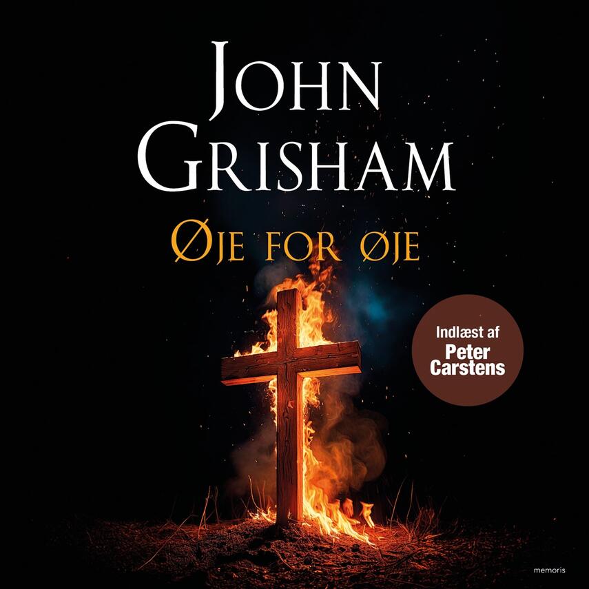 John Grisham: Øje for øje (Ved Birgitte Brix, Peter Carstens)