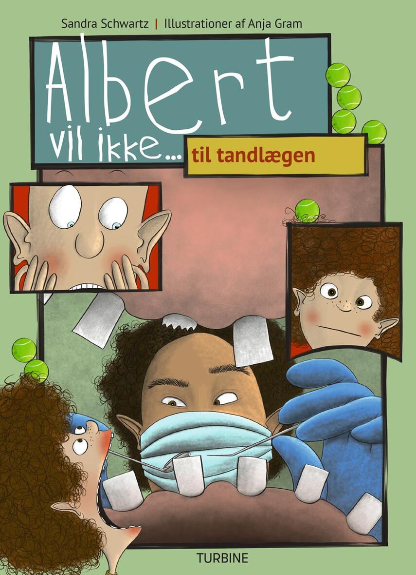 Sandra Schwartz: Albert vil ikke - til tandlægen