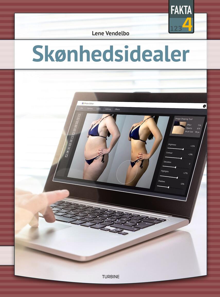 Lene Vendelbo: Skønhedsidealer