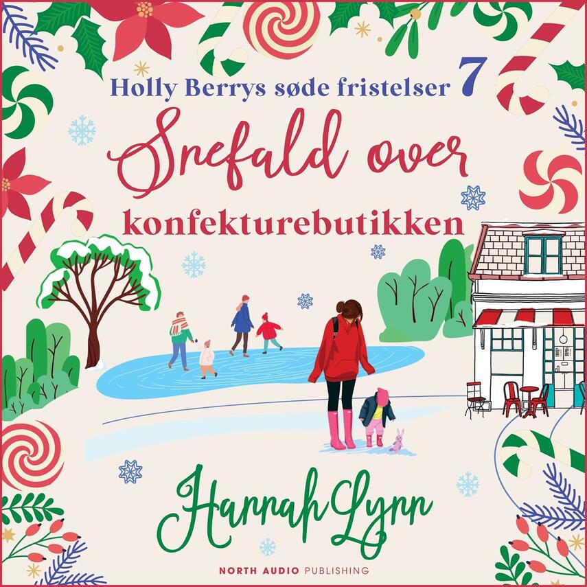 Hannah Lynn: Snefald over konfekturebutikken