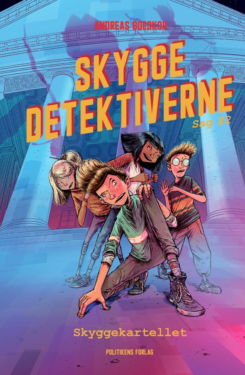 Andreas Boeskov: Skyggedetektiverne - skyggekartellet
