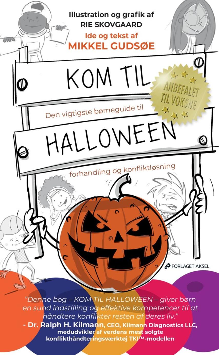 Mikkel Gudsøe: Kom til Halloween