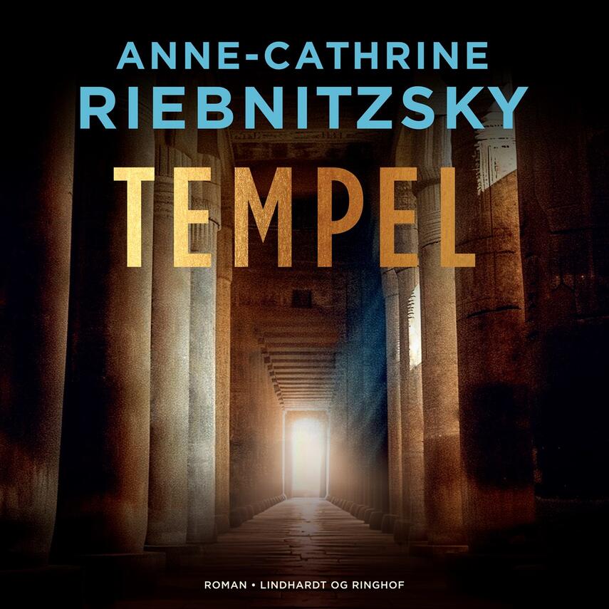 Anne-Cathrine Riebnitzsky: Tempel