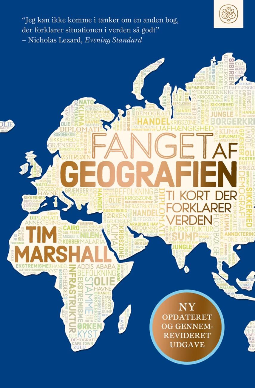 Tim Marshall: Fanget af geografien : ti kort der forklarer verden