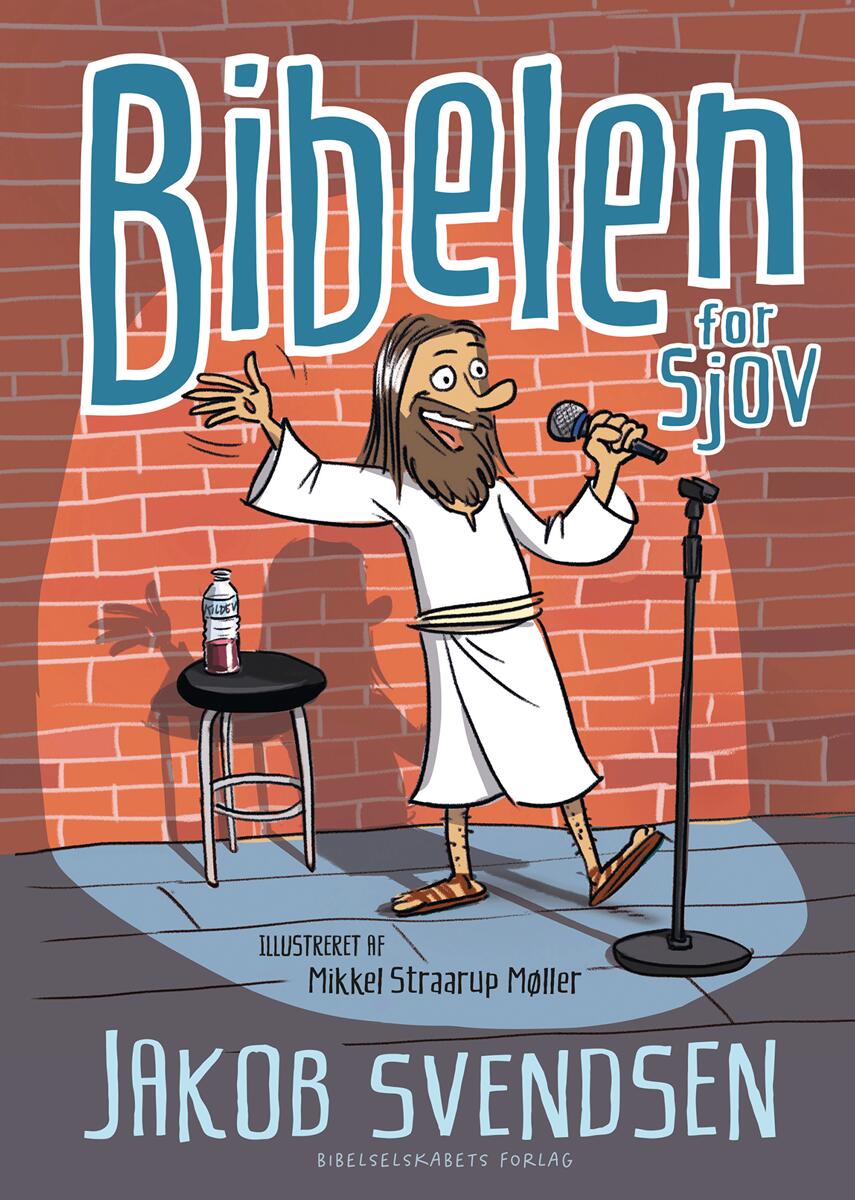 Jakob Svendsen (f. 1980): Bibelen for sjov