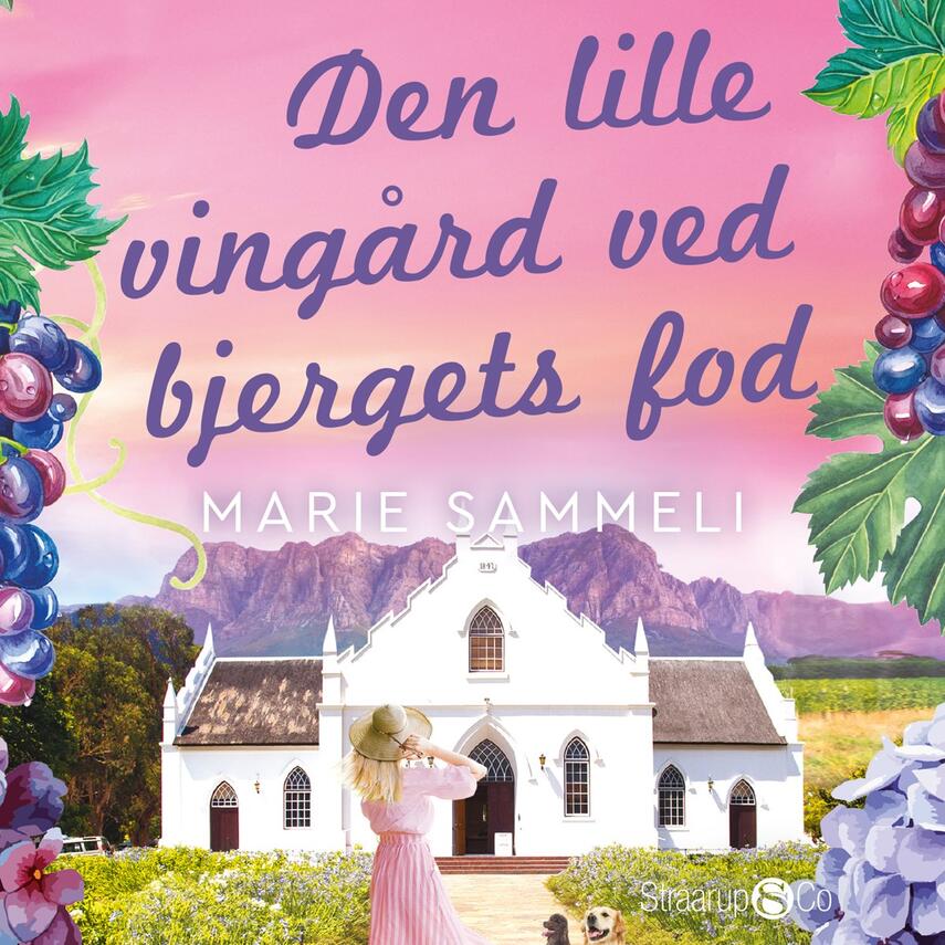 Marie Sammeli: Den lille vingård ved bjergets fod