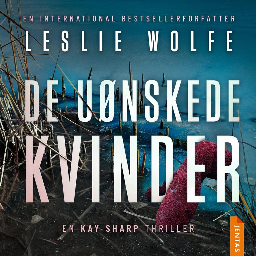 Leslie Wolfe: De uønskede kvinder
