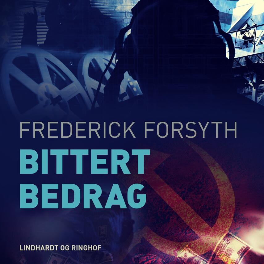 Frederick Forsyth: Bittert bedrag (Ved Torben Sekov)