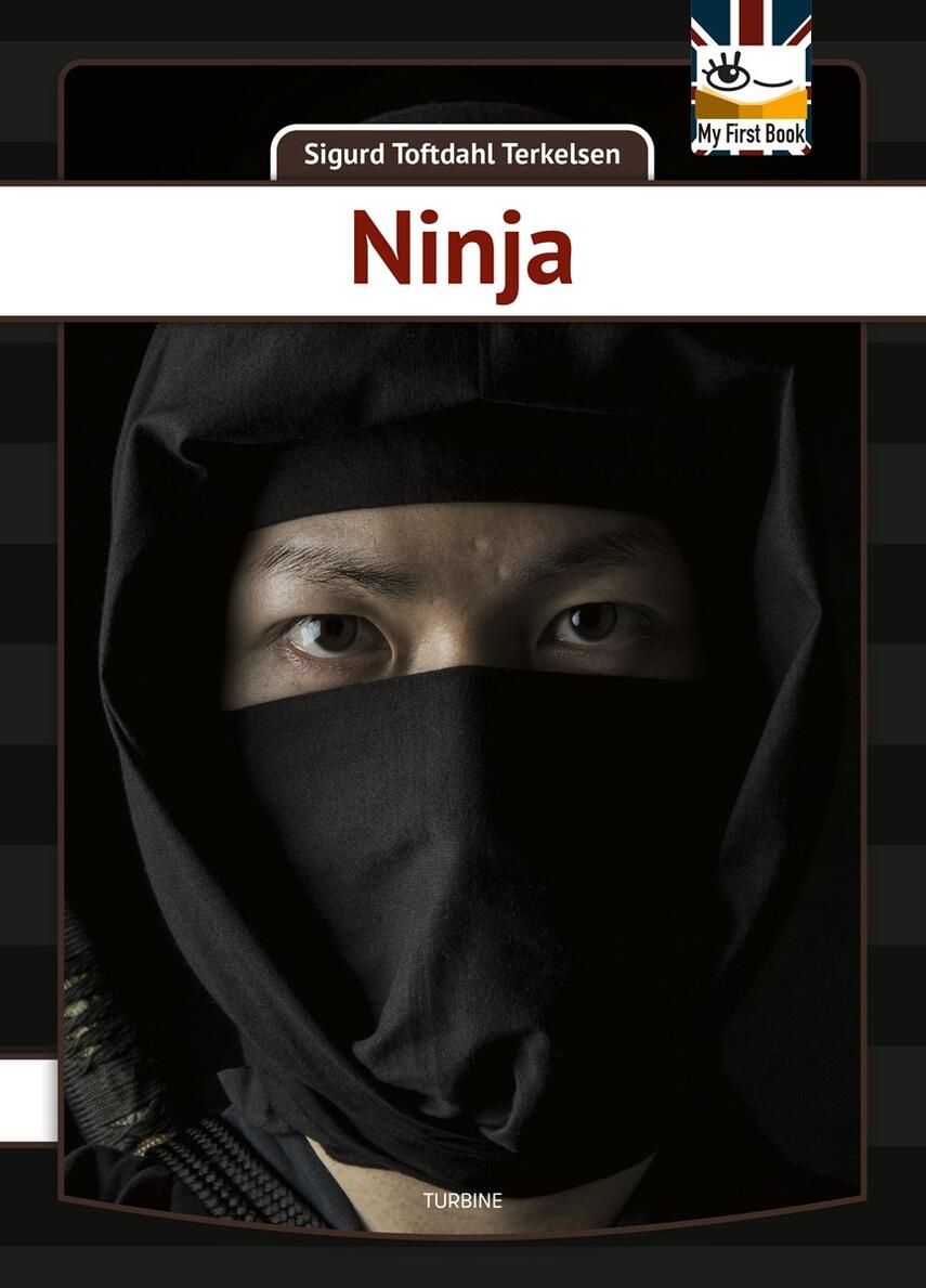 Sigurd Toftdahl Terkelsen: Ninja