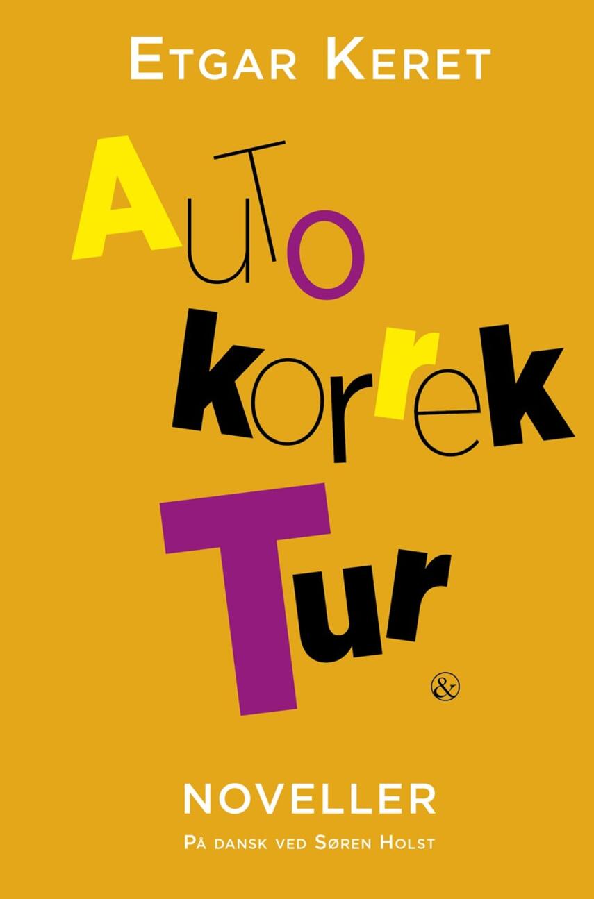 Etgar Keret: Autokorrektur : noveller