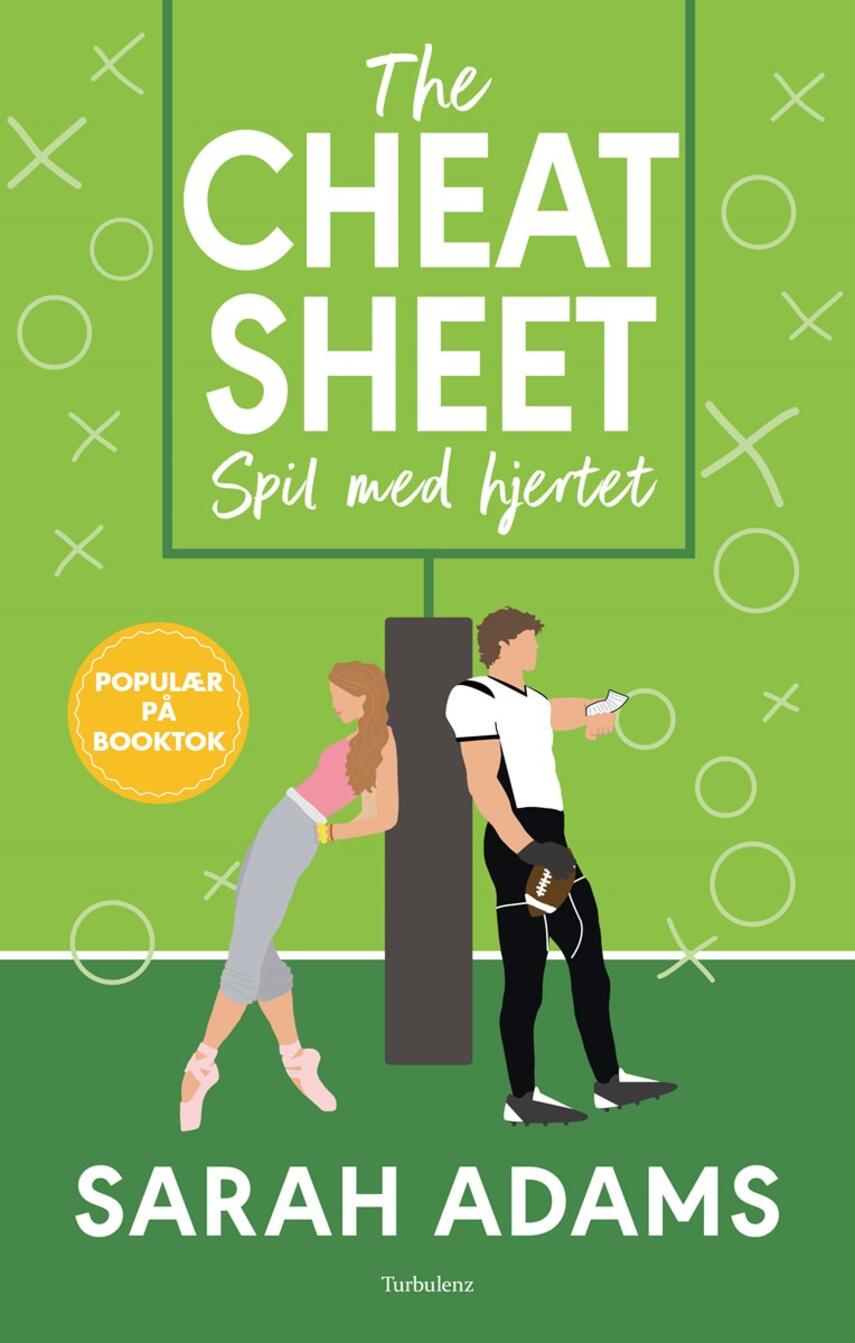 Sarah Adams (f. 1991): The cheat sheet - spil med hjertet