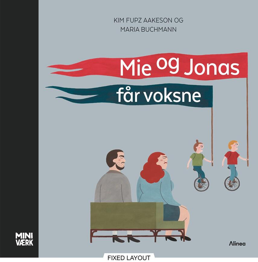 Kim Fupz Aakeson, Maria Buchmann: Mie og Jonas får voksne