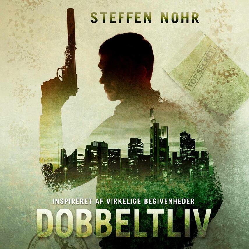 Steffen Nohr: Dobbeltliv (Ved David Garmark)