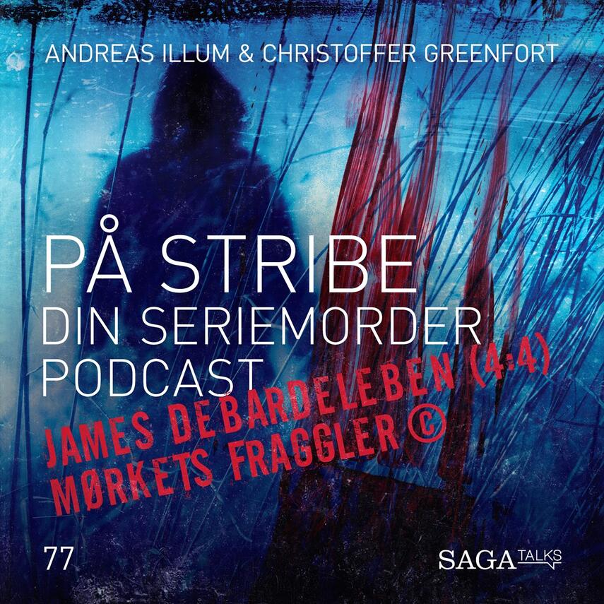 : James DeBardeleben. 4, Mørkets fraggler