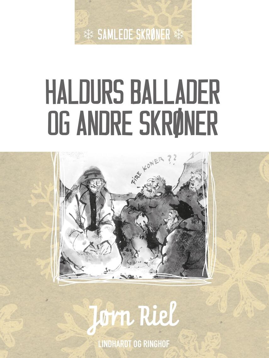 Jørn Riel: Haldurs ballader og andre skrøner (Ved Peter Milling)