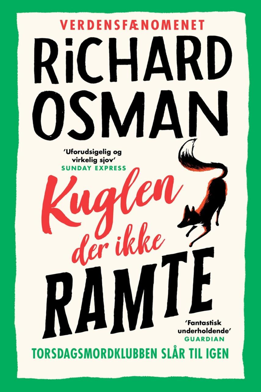 Richard Osman: Kuglen der ikke ramte