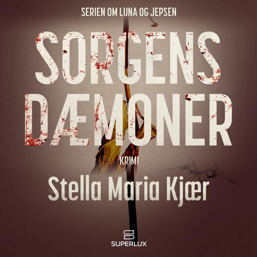 Maria Kjær-Madsen: Sorgens dæmoner