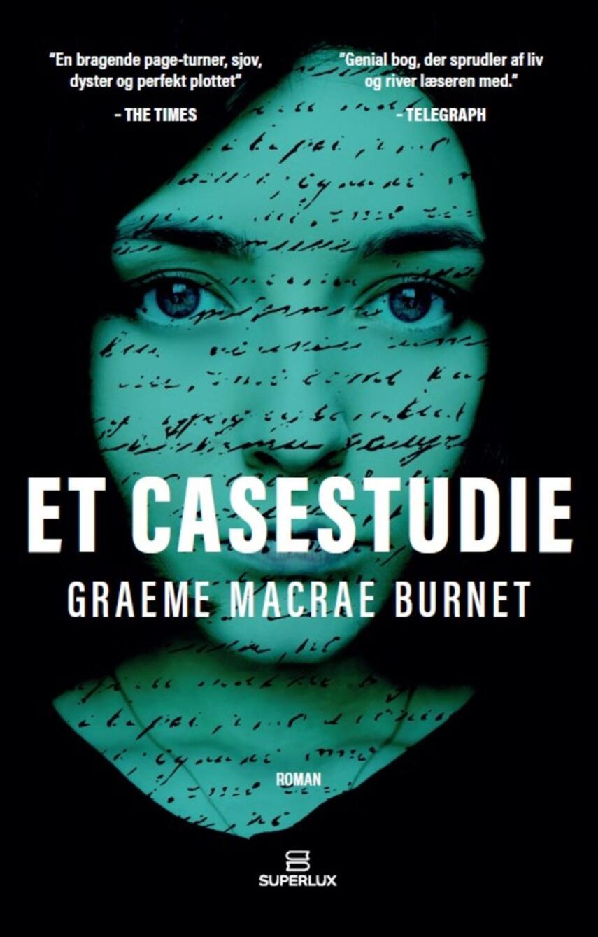 Graeme Macrae Burnet (f. 1967): Et casestudie
