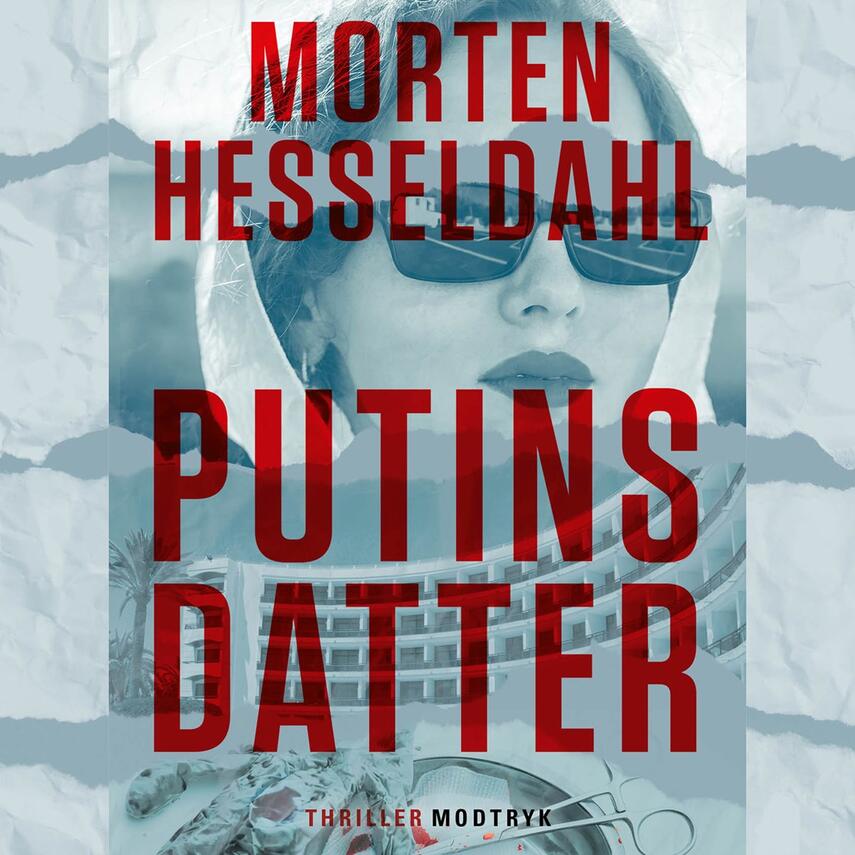 Morten Hesseldahl: Putins datter
