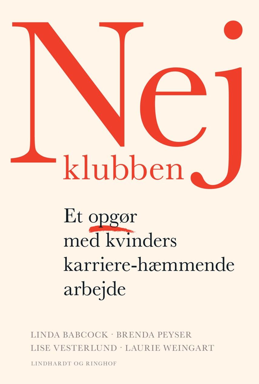 Linda Babcock: Nej-klubben : et opgør med kvinders karriere-hæmmende arbejde
