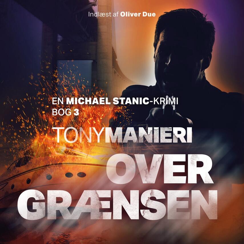 Tony Manieri: Over grænsen