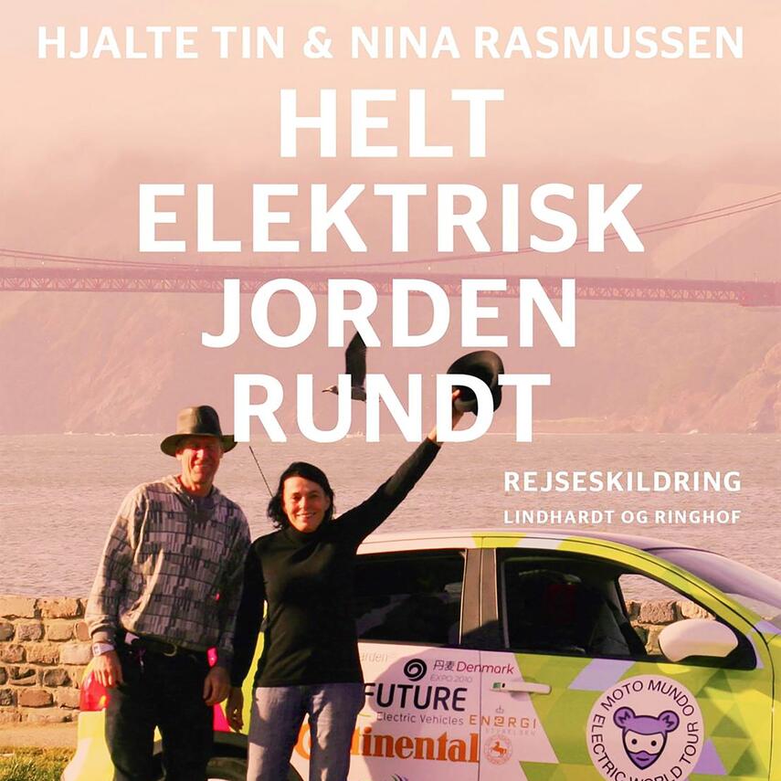 Hjalte Tin, Nina Rasmussen (f. 1942): Helt elektrisk jorden rundt
