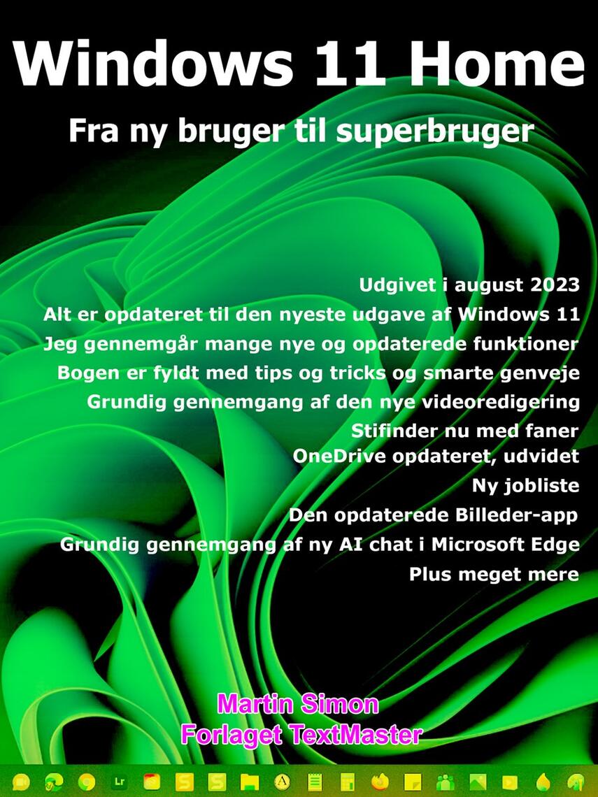 Martin Simon: Windows 11 Home : fra ny bruger til superbruger