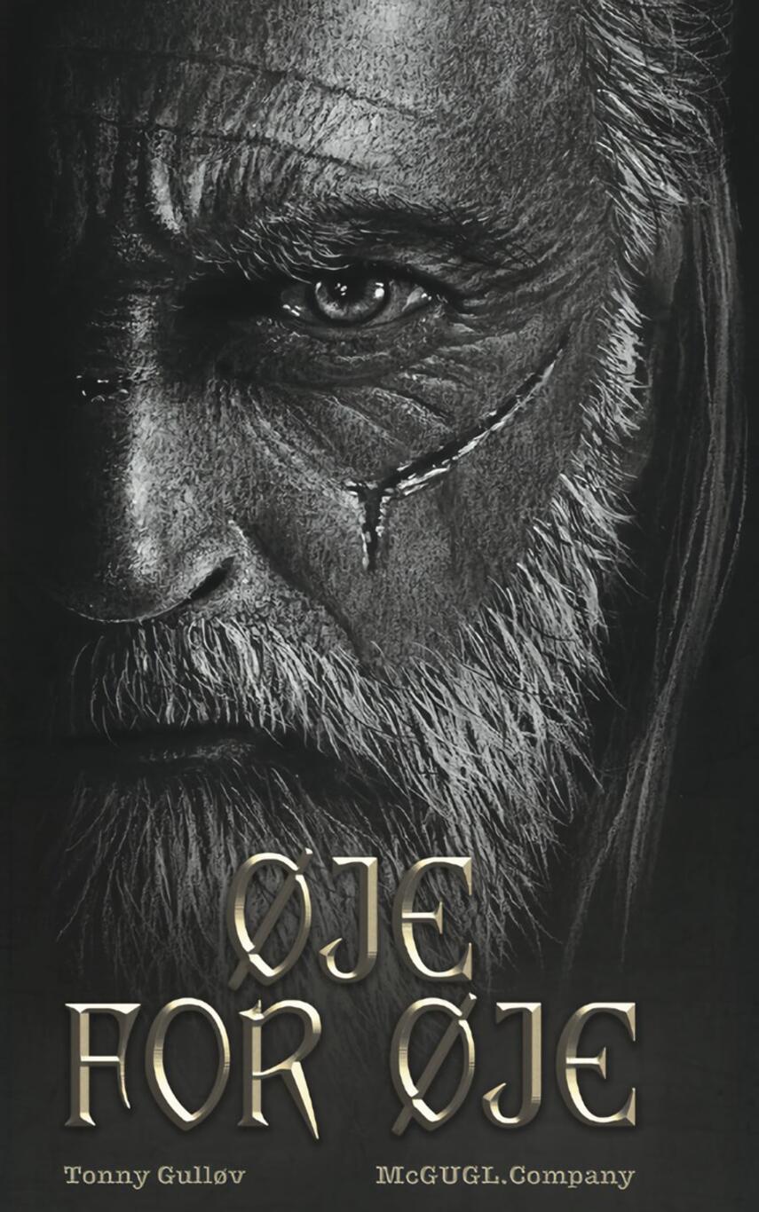 Tonny Gulløv: Øje for øje