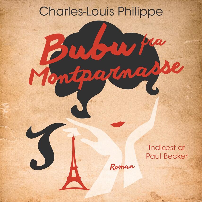 Charles-Louis Philippe: Bubu fra Montparnasse (Ved Mette Egerod)