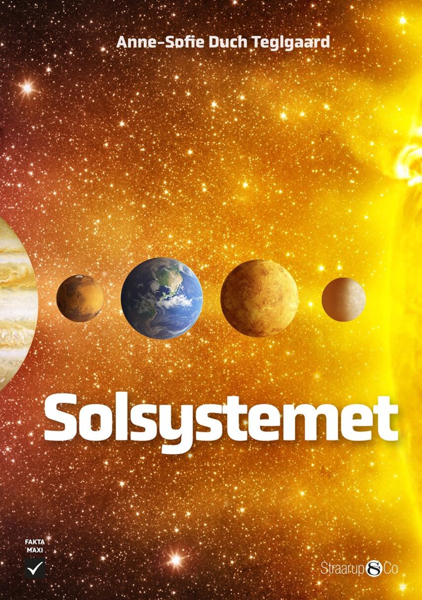 Anne-Sofie Duch Teglgaard: Solsystemet