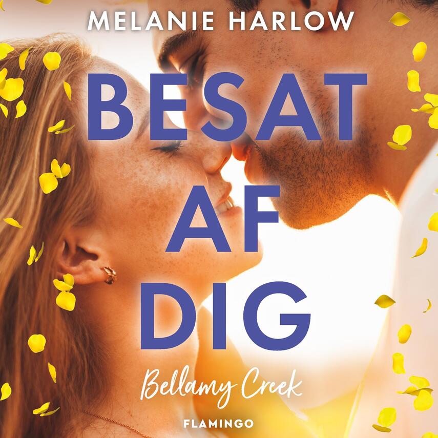 Melanie Harlow: Besat af dig