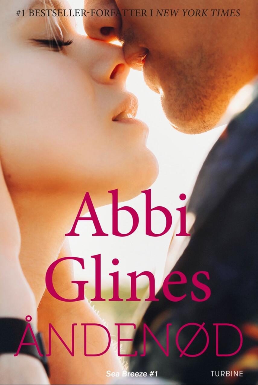 Abbi Glines (f. 1977): Åndenød