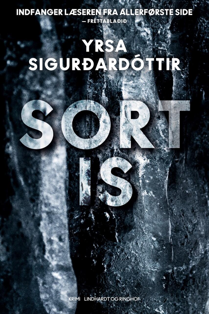 Yrsa Sigurðardóttir: Sort is : krimi