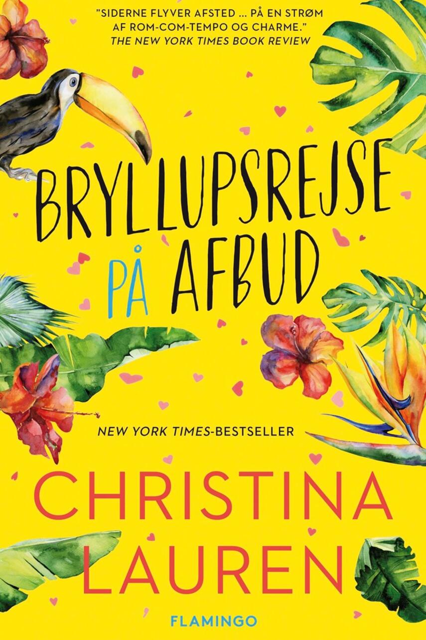 Christina Lauren: Bryllupsrejse på afbud