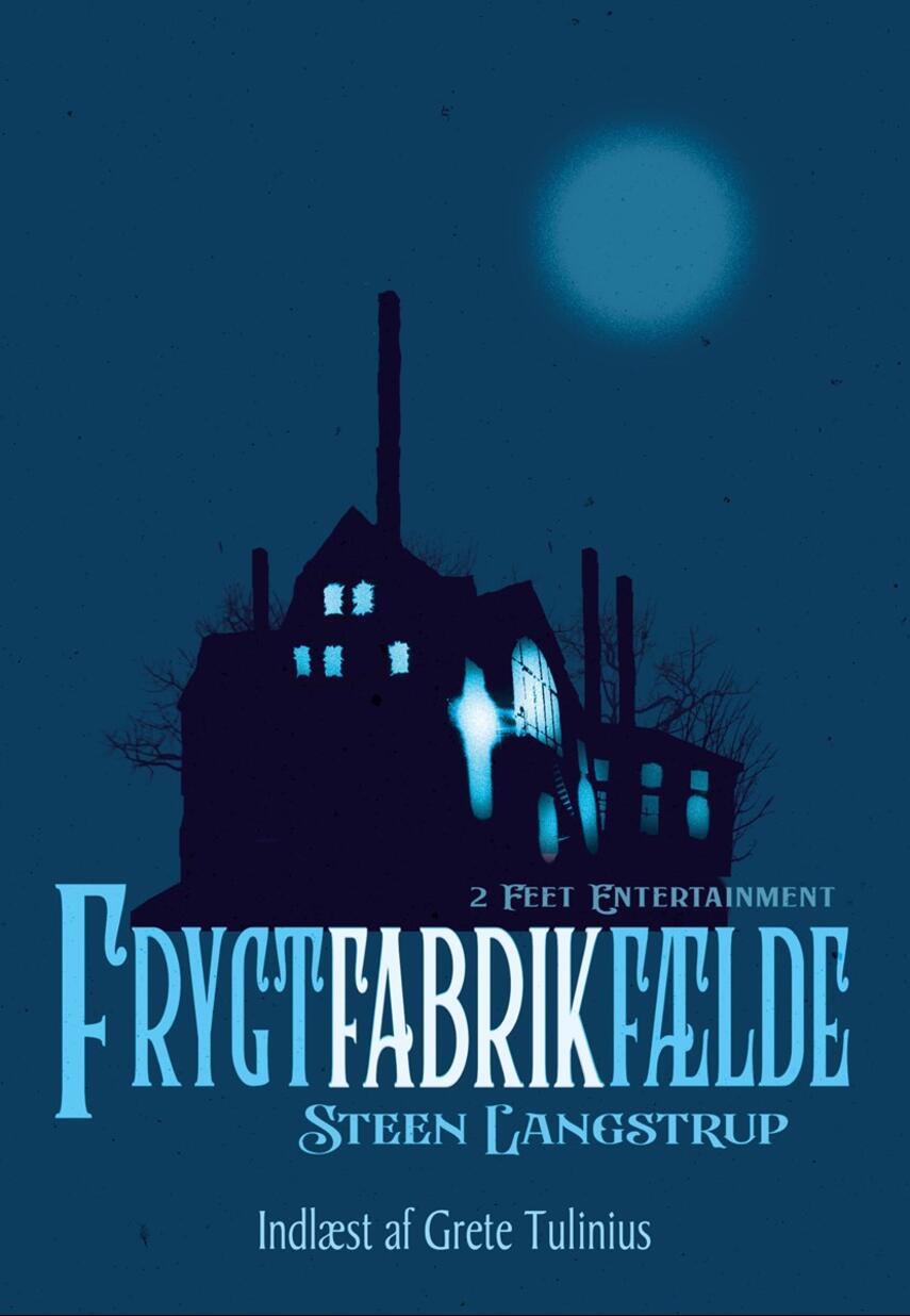 Steen Langstrup: Frygt, fabrik, fælde