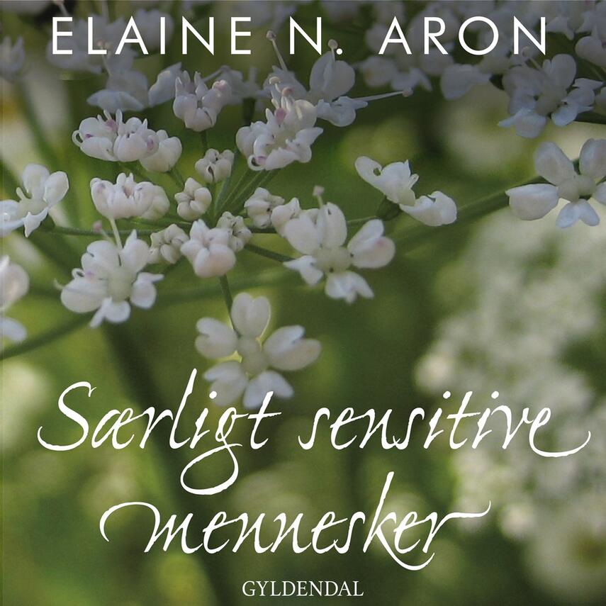 Elaine N. Aron: Særligt sensitive mennesker