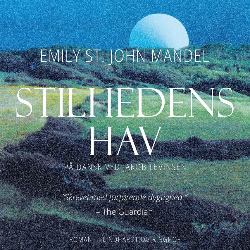 Emily St. John Mandel: Stilhedens hav