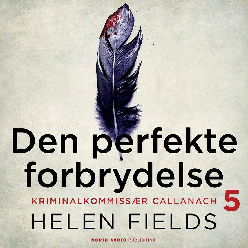 Helen Fields: Den perfekte forbrydelse