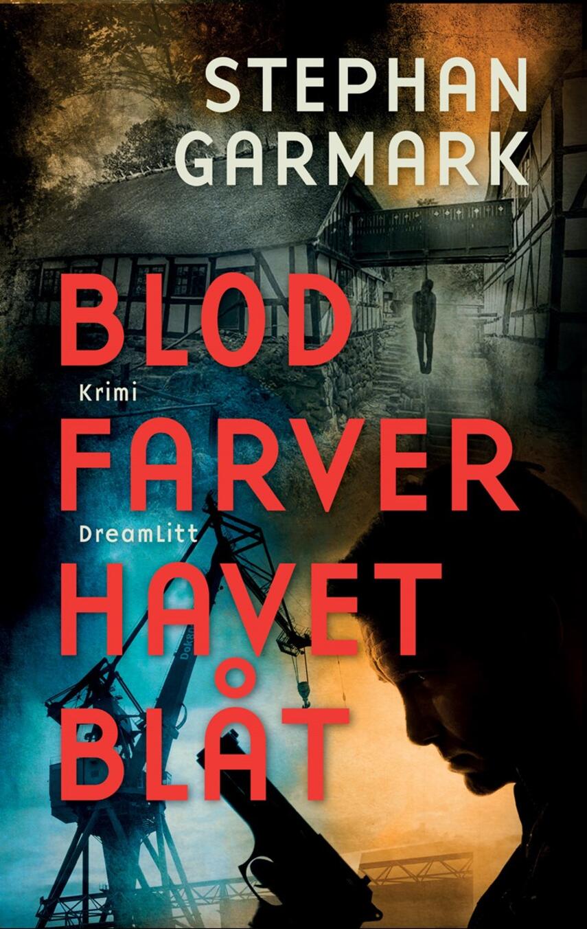 Stephan Garmark (f. 1980): Blod farver havet blåt