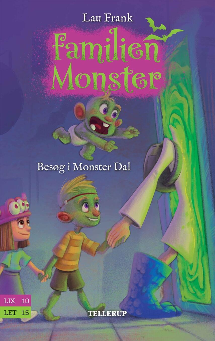 Lau Frank (f. 2002): Familien Monster - besøg i Monster Dal