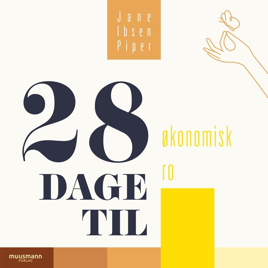 Jane Ibsen Piper: 28 dage til økonomisk ro