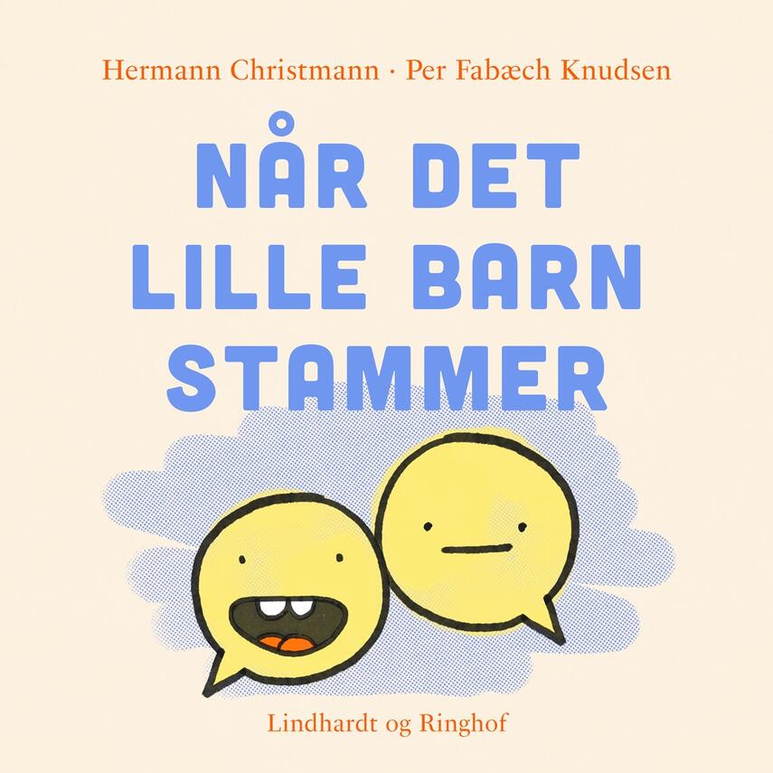Hermann Christmann, Per Fabæch Knudsen: Når det lille barn stammer
