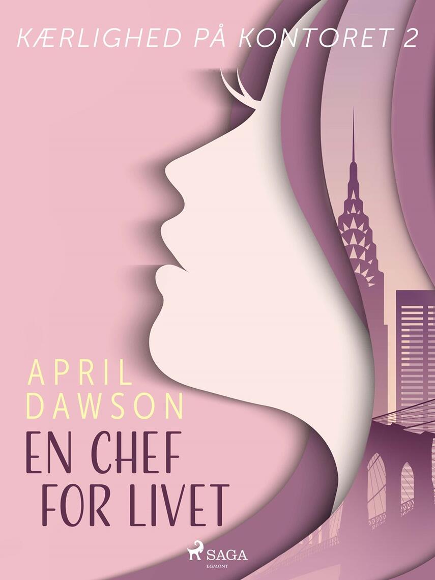 April Dawson: En chef for livet
