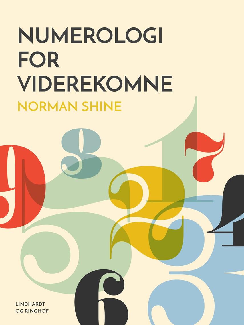 Norman M. Shine: Numerologi for viderekomne