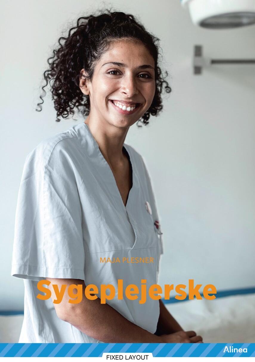 Maja Plesner: Sygeplejerske