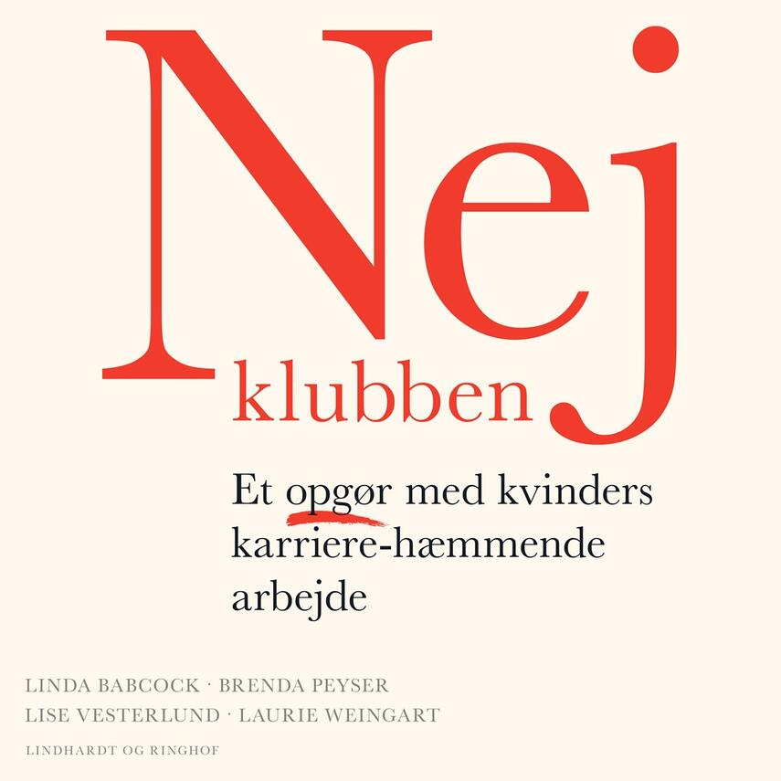 Linda Babcock: Nej-klubben : et opgør med kvinders karriere-hæmmende arbejde