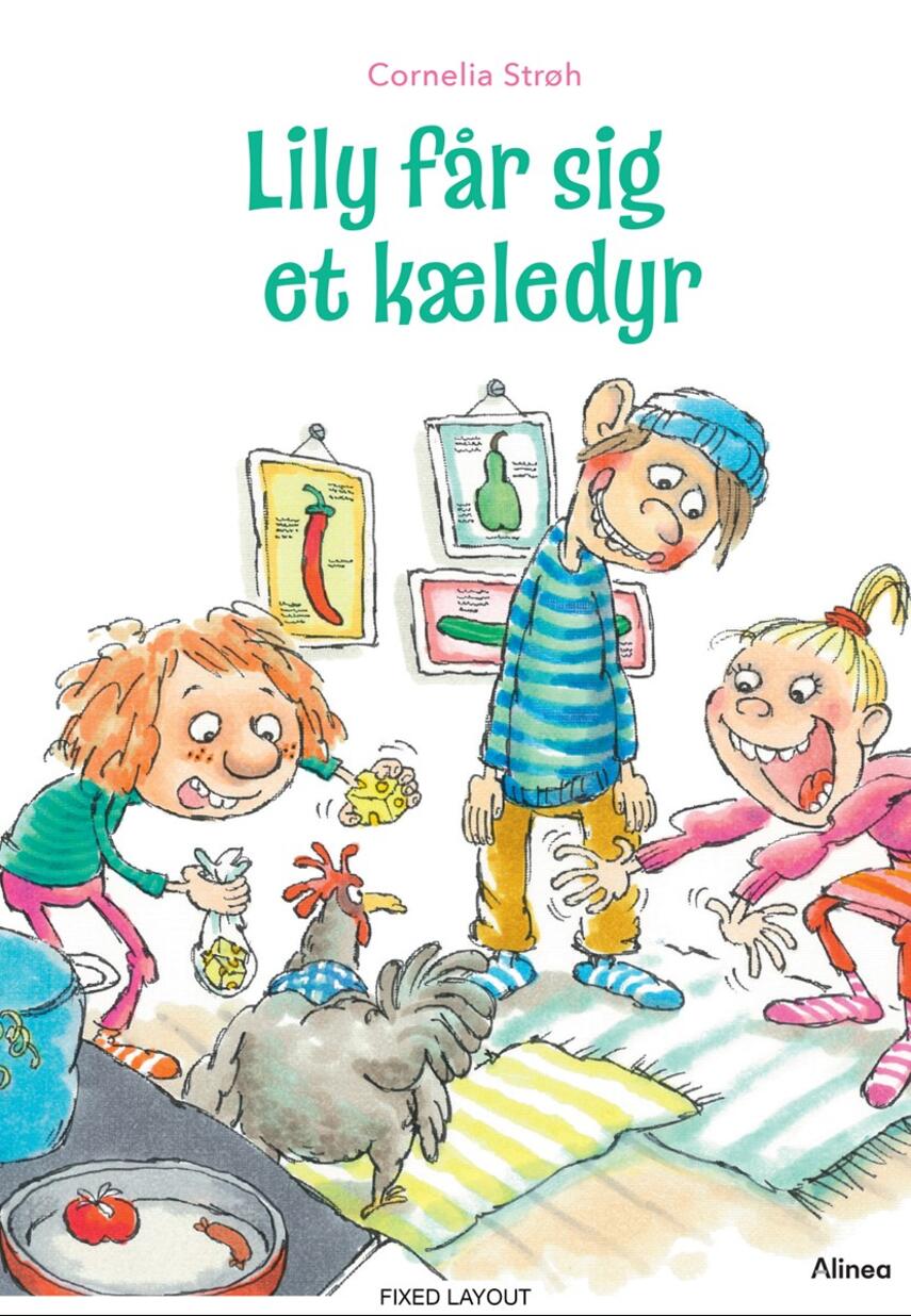 Cornelia Strøh: Lily får sig et kæledyr