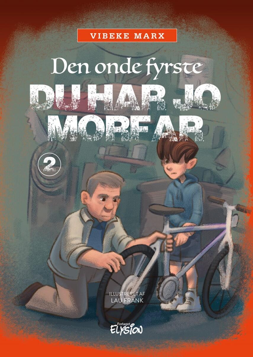 Vibeke Marx: Du har jo morfar