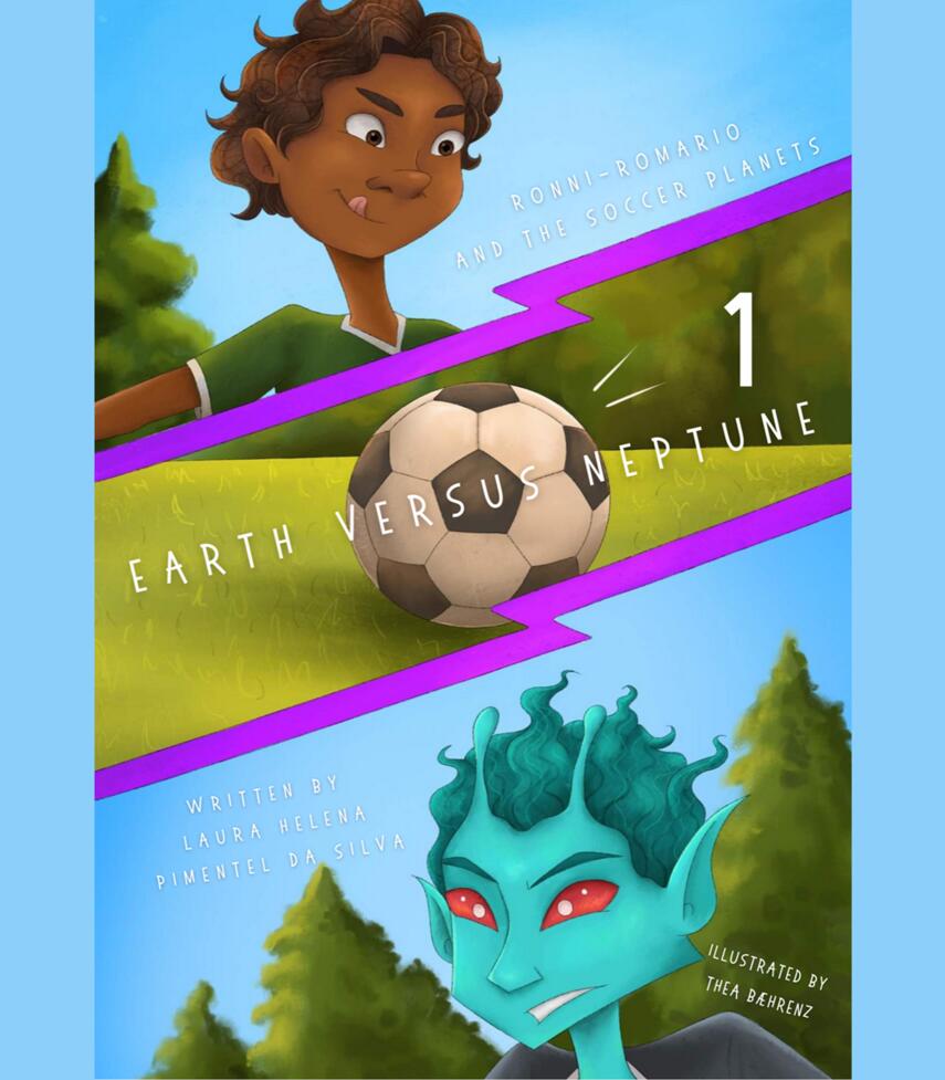 Laura Helena Pimentel da Silva (f. 1994): Ronni-Romario and the soccer planets - Earth versus Neptune